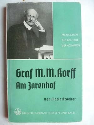 Graf M. M. Korff - Am Zarenhof.