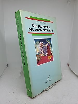 Imagen del vendedor de Chi ha paura del lupo cattivo? a la venta por Studio Bibliografico Stendhal