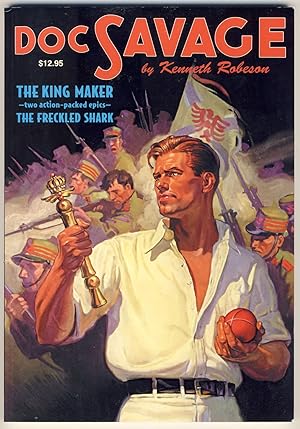 Doc Savage #19: The King Maker & The Freckled Shark