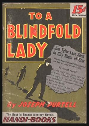 Image du vendeur pour TO A BLINDFOLD LADY mis en vente par W. Fraser Sandercombe