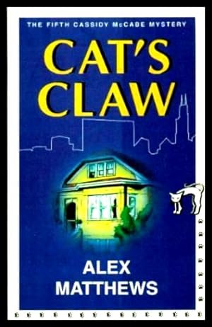 Seller image for CAT'S CLAW - A Cassidy McCabe Mystery for sale by W. Fraser Sandercombe