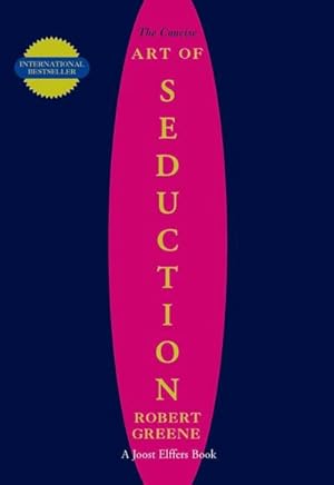 Bild des Verkufers fr The Concise Art of Seduction zum Verkauf von Wegmann1855
