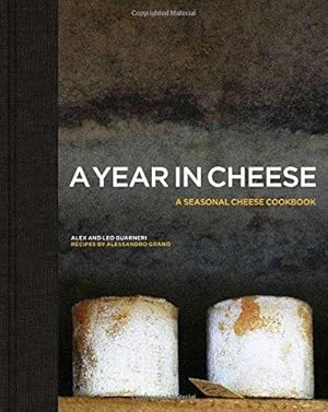 Seller image for A Year in Cheese for sale by WeBuyBooks