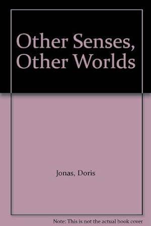 Bild des Verkufers fr Other Senses, Other Worlds zum Verkauf von WeBuyBooks
