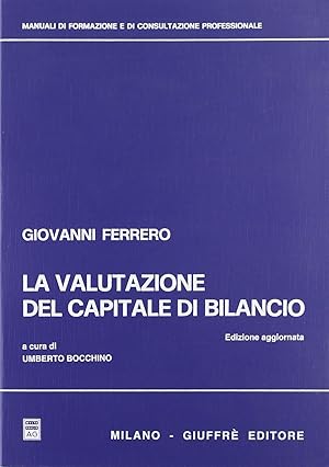 Bild des Verkufers fr La valutazione del capitale di bilancio zum Verkauf von librisaggi
