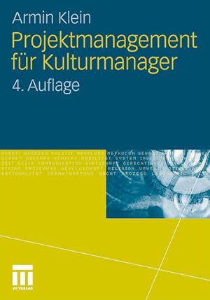 Bild des Verkufers fr Projektmanagement fr Kulturmanager (German Edition) zum Verkauf von Antiquariat Mander Quell
