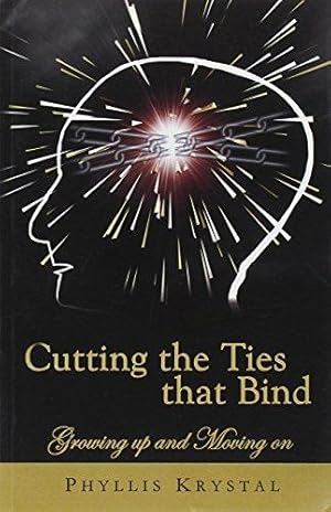 Bild des Verkufers fr Cutting the Ties That Bind zum Verkauf von WeBuyBooks