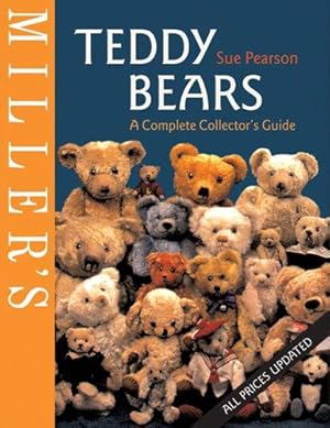 Imagen del vendedor de Miller's Teddy Bears: A Complete Collector's Guide a la venta por WeBuyBooks