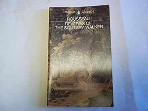 Image du vendeur pour Reveries of the Solitary Walker (Penguin Classics) mis en vente par Carmarthenshire Rare Books