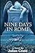 Bild des Verkufers fr Nine Days in Rome [Soft Cover ] zum Verkauf von booksXpress