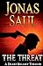 Seller image for The Threat: A Novel (A Sarah Roberts Thriller) [Soft Cover ] for sale by booksXpress