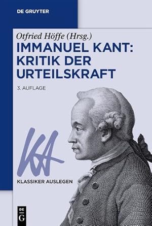 Seller image for Immanuel Kant: Kritik der Urteilskraft (Klassiker Auslegen) (German Edition) by Otfried Höffe [Paperback ] for sale by booksXpress