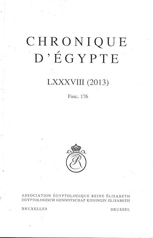 Chronique d'Egypte LXXXVIII (2013) Fasc. 176