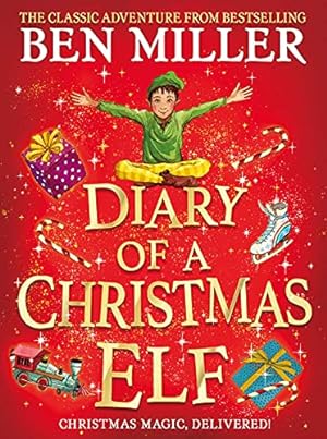 Seller image for Diary of a Christmas Elf: festive magic in the blockbuster hit for sale by WeBuyBooks