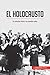 Seller image for El Holocausto: La solución final a la cuestión judía (Historia) (Spanish Edition) [FRENCH LANGUAGE - Soft Cover ] for sale by booksXpress