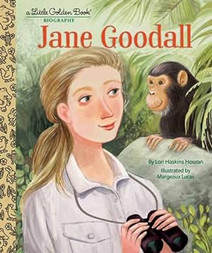 Seller image for Jane Goodall: A Little Golden Book Biography by Houran, Lori Haskins [Hardcover ] for sale by booksXpress