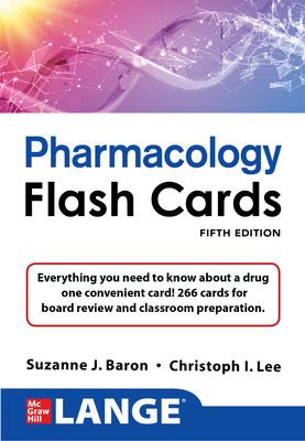 Seller image for LANGE Pharmacology Flash Cards, Fifth Edition by Baron, Suzanne, Lee, Christoph [Paperback ] for sale by booksXpress