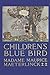 Seller image for Children's Blue Bird [Soft Cover ] for sale by booksXpress