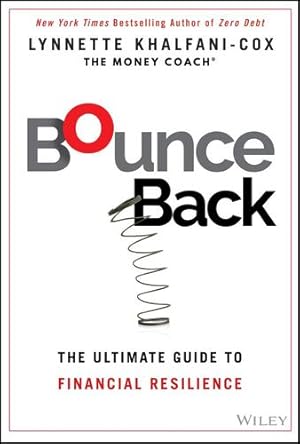 Seller image for Bounce Back: The Ultimate Guide to Financial Resilience by Khalfani-Cox, Lynnette [Hardcover ] for sale by booksXpress