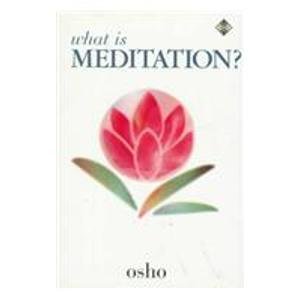 Seller image for What is Meditation? for sale by WeBuyBooks