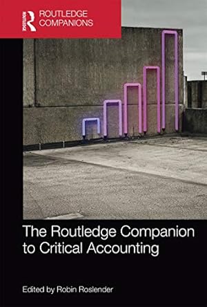 Seller image for Routledge Companions in Business, Management and Marketing-The Routledge Companion to Critical Accounting for sale by Collectors' Bookstore