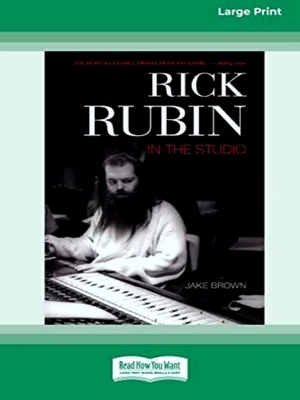 Seller image for Rick Rubin In The Studio (16pt Large Print Edition) for sale by Collectors' Bookstore
