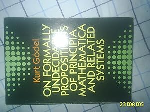 Seller image for On Formally Undecidable Propositions of Principia Mathematicon Formally Undecidable Propositions of Principia Mathematica and Related Systems A and Re for sale by Collectors' Bookstore