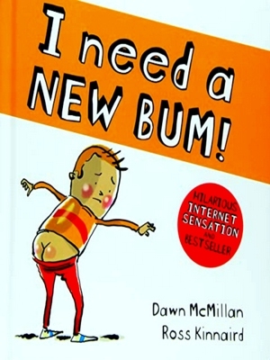 Seller image for I Need A New Bum (Board Book) for sale by Collectors' Bookstore