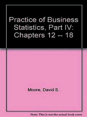 Seller image for The Practice of Business Statistics for sale by Collectors' Bookstore