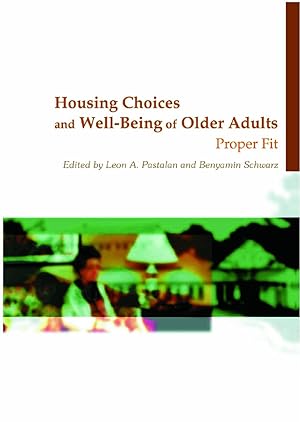 Seller image for Housing Choices and Well-Being of Older Adults for sale by Collectors' Bookstore