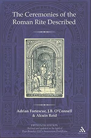 Imagen del vendedor de Ceremonies Of The Roman Rite Described a la venta por Collectors' Bookstore