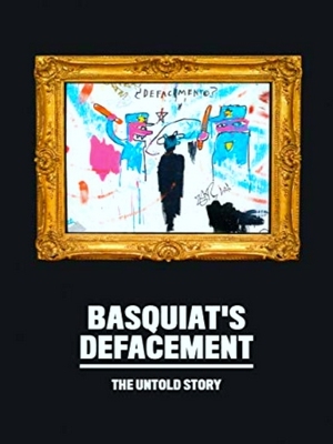 Image du vendeur pour Basquiat S Defacement: The Untold Story mis en vente par Collectors' Bookstore