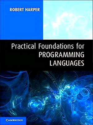 Seller image for Practical Foundations for Programming Languages for sale by Collectors' Bookstore