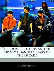 Seller image for Off the Record Guide to the Jonas Brothers and the Disney Channel's Stars of the Decade for sale by Collectors' Bookstore