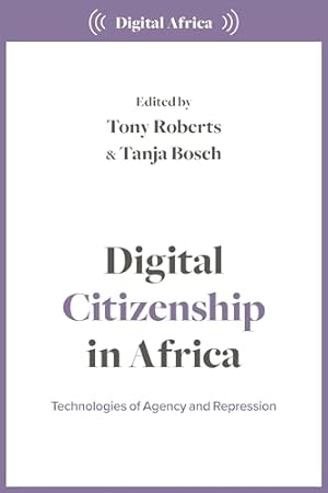 Seller image for Digital Africa: Digital Citizenship in Africa for sale by Collectors' Bookstore