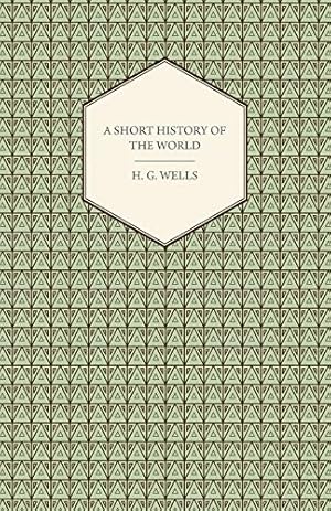 Seller image for A Short History of the World for sale by Collectors' Bookstore
