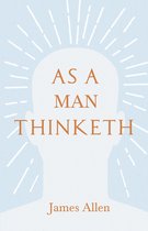 Seller image for As a Man Thinketh for sale by Collectors' Bookstore