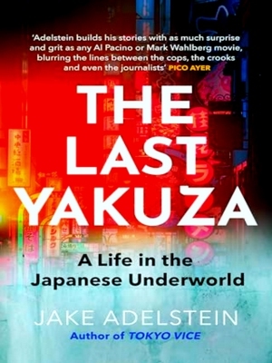 Imagen del vendedor de The Last Yakuza a la venta por Collectors' Bookstore