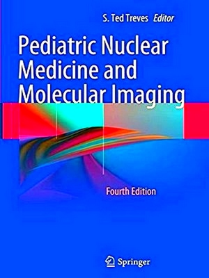 Immagine del venditore per Pediatric Nuclear Medicine and Molecular Imaging venduto da Collectors' Bookstore