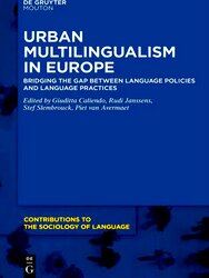 Seller image for Contributions to the Sociology of Language [CSL]110: Urban Multilingualism in Europe for sale by Collectors' Bookstore