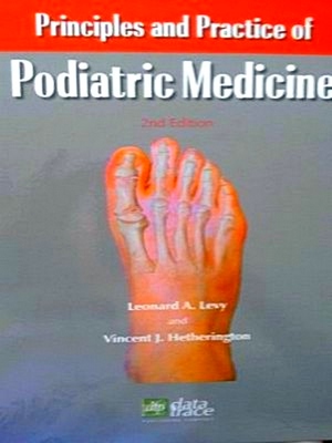 Image du vendeur pour Principles and Practice of Podiatric Medicine mis en vente par Collectors' Bookstore