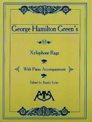 Seller image for Xylophone Rags of George Hamilton Green for sale by Collectors' Bookstore