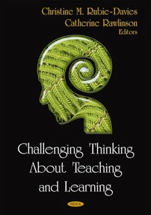 Seller image for Challenging Thinking About Teaching & Learning for sale by Collectors' Bookstore