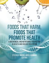 Image du vendeur pour Foods That Harm, Foods That Promote Health mis en vente par Collectors' Bookstore