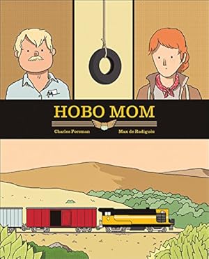 Immagine del venditore per Hobo Mom venduto da Collectors' Bookstore