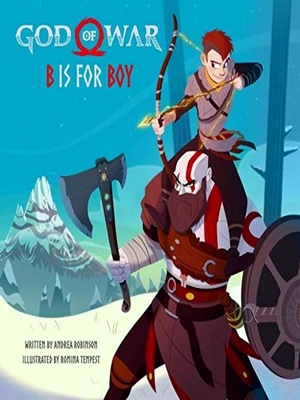 Seller image for God Of War: B Is For Boy: An Illustrated Storybook for sale by Collectors' Bookstore