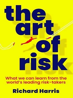 Seller image for The Art Of Risk for sale by Collectors' Bookstore