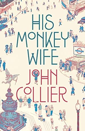 Seller image for His Monkey Wife for sale by Collectors' Bookstore