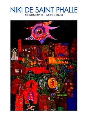 Imagen del vendedor de Paintings, Shootings, Assemblages and Reliefs 1949-2000 of Niki De Saint Phalle a la venta por Collectors' Bookstore