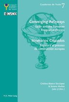 Seller image for Cuadernos de Yuste: Converging Pathways: Itinerarios Cruzados for sale by Collectors' Bookstore